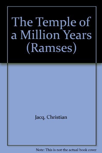 The Temple of a Million Years (Ramses) [Paperback] Christian Jacq