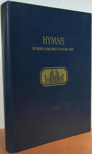 Hymns: The church of Jesus Christ of Latter-day Saints [Hardcover] The Church of