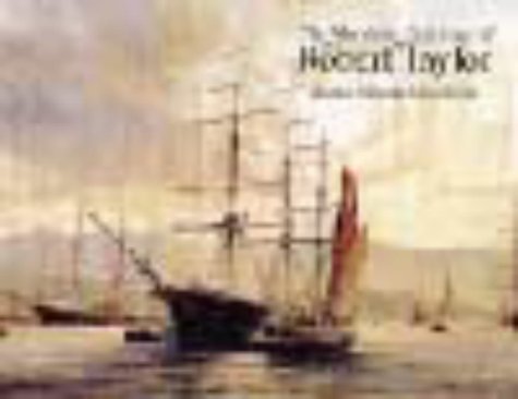 The Maritime Paintings of Robert Taylor Heath, Edward