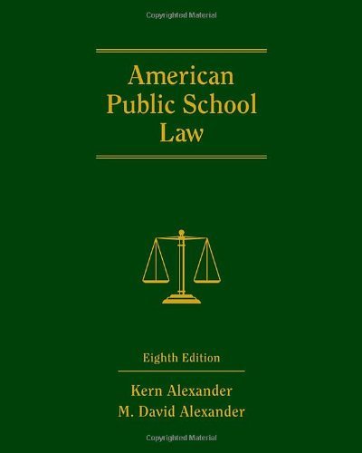 American Public School Law [Hardcover] Alexander, Kern and Alexander, M. David