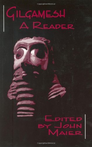 Gilgamesh: A Reader Maier, John