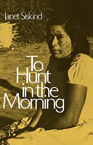 To Hunt in the Morning (Galaxy Books) [Paperback] Siskind, Janet