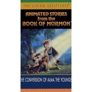 Animated Stories from the Book of Mormon: The Conversion of Alma the Younger [VH