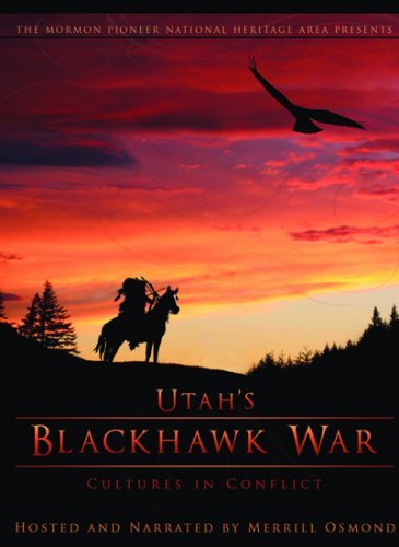 Utah's Blackhawk War: Cultures in Conflict [DVD]