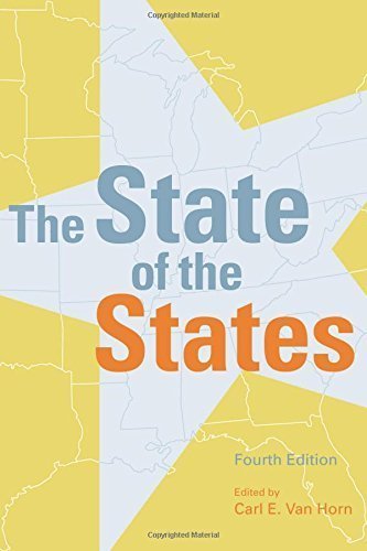 The State Of the States, 4th Edition by Carl E Van Horn (2005-12-09) [Paperback]
