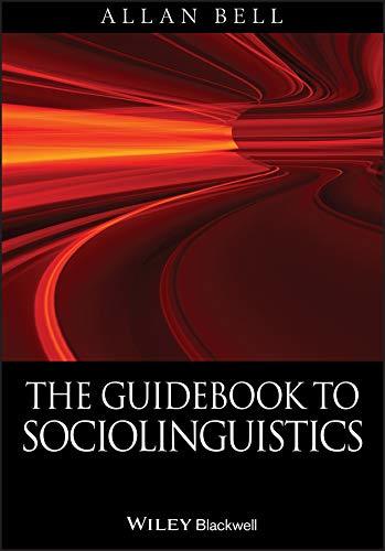 The Guidebook to Sociolinguistics [Paperback] Bell, Allan