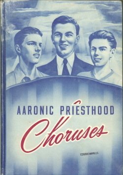 Aaronic Priesthood Choruses [Hardcover] The Presiding Bishopric of The Church of