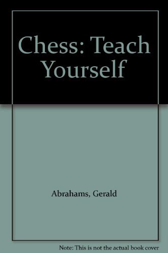 The Teach Yourself Books Chess [Hardcover] Gerald Abrahams