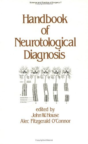 Handbook of Neurotological Diagnosis (Studies in Profertility Series) House, Joh