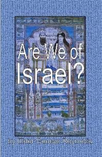 ARE WE OF ISRAEL? (1895) [Paperback] George Reynolds