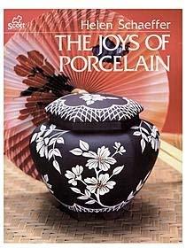 Joys of Porcelain Schaeffer, Helen