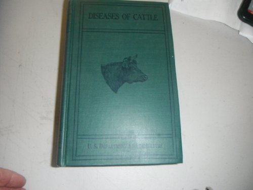 SPECIAL REPORT ON DISEASES OF CATTLE U. S. Department of Agriculture Bureau of A