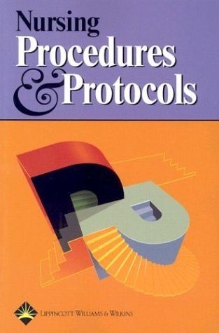 Nursing Procedures & Protocols Springhouse