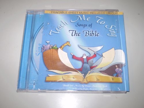 Teach Me To Sing Songs of the Bible [Audio CD] Diane Andersen Beck