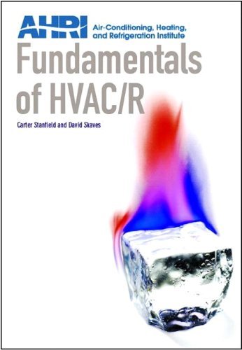 Fundamentals of HVAC/R Stanfield, Carter and Skaves, David