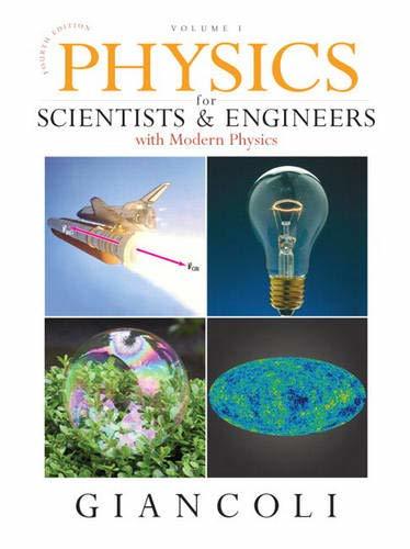 Physics for Scientists & Engineers, Volume 1 (Chapters 1-20) [Hardcover] Giancol