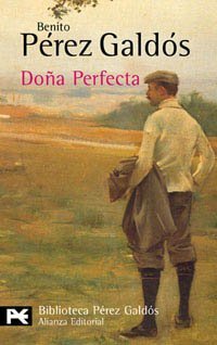 Doña Perfecta (El Libro De Bolsillo) (Spanish Edition) [Paperback] Pérez Galdós,