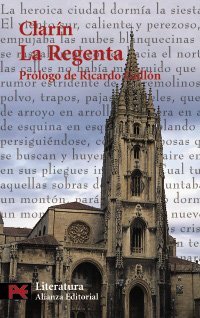 La Regenta (El Libro De Bolsillo-Literatura espanola) (Spanish Edition) Alas, Le