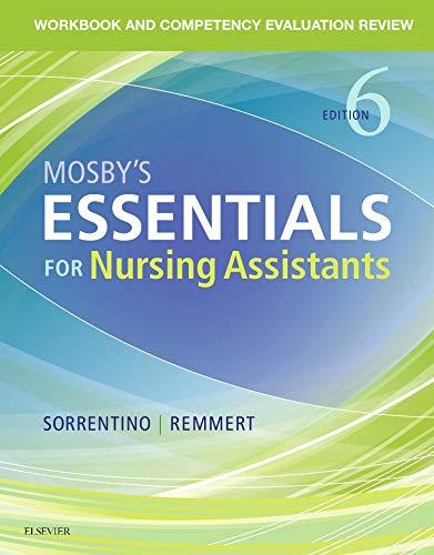 Workbook and Competency Evaluation Review for Mosby's Essentials for Nursing Ass