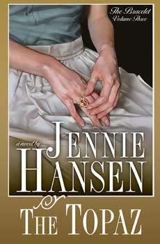 The Topaz (The Bracelet, Volume 3)