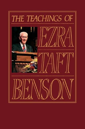 Teachings of Ezra Taft Benson [Hardcover] Benson, Ezra Taft