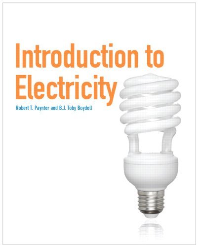 Introduction to Electricity Paynter, Robert T. and Boydell, Toby
