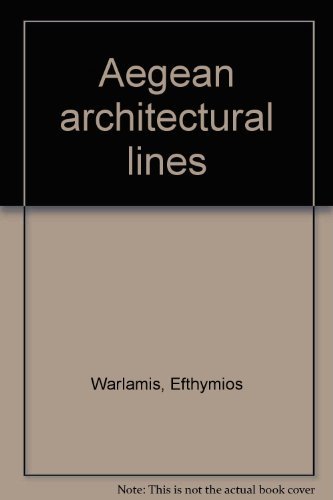 Aegean Architectural Lines Efthymios Warlamis