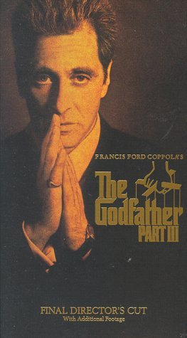 The Godfather, Part III (Final Director's Cut) [VHS] [VHS Tape]