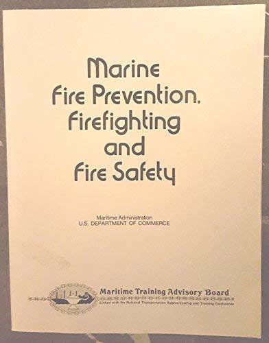 Marine Fire Prevention Fire Fighting and Fire Safety Conner, Joseph
