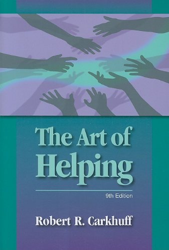 The Art of Helping [Paperback] Robert R. Carkhuff