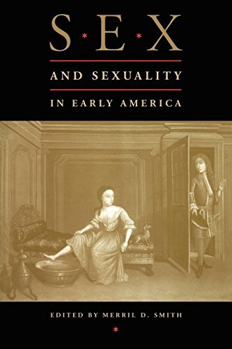 Sex and Sexuality in Early America [Paperback] Smith, Merril D.