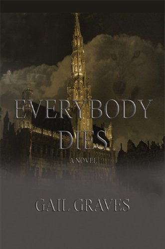 Everybody Dies [Paperback] Graves, Gail