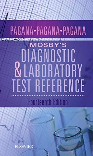 Mosby's Diagnostic and Laboratory Test Reference Pagana PhD  RN, Kathleen Deska;