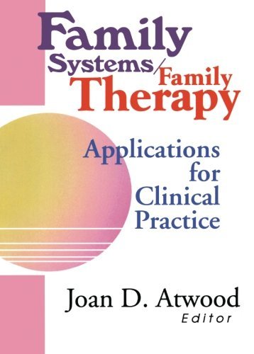 Family Systems/Family Therapy [Paperback] Atwood, Joan D.