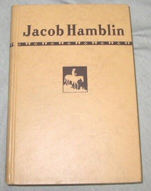 Jacob Hamblin: The Peacemaker [Hardcover] Pearson H. Corbett