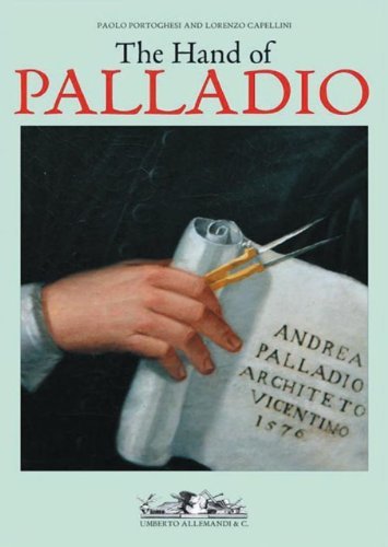 The Hand of Palladio Capellini, Lorenzo and Portoghesi, Paolo