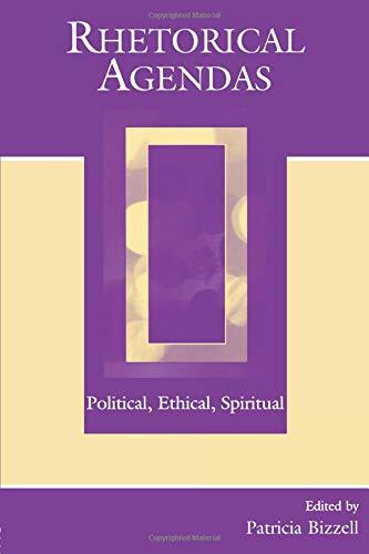 Rhetorical Agendas [Paperback] Bizzell, Patricia