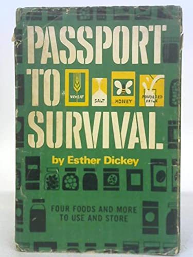 Passport to Survival [Hardcover] Esther Dickey