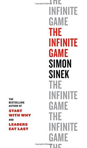 The Infinite Game [Hardcover] Sinek, Simon