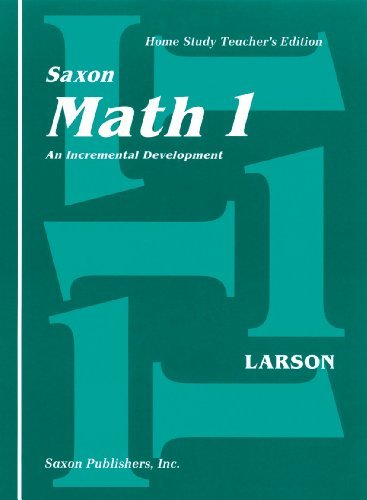 Saxon Math 1 An Incremental Development: Home Study Teachers Edition [Spiral-bou