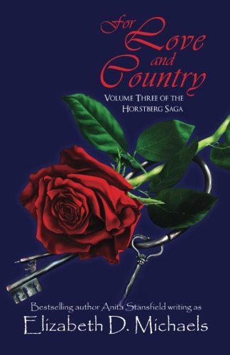 For Love and Country (Horstberg) [Paperback] Michaels, Elizabeth D.