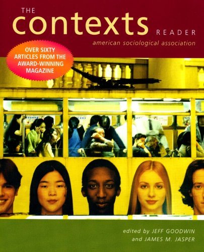 The Contexts Reader American Sociological Association; Goodwin, Jeff and Jasper,