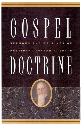 Gospel Doctrine Joseph F. Smith