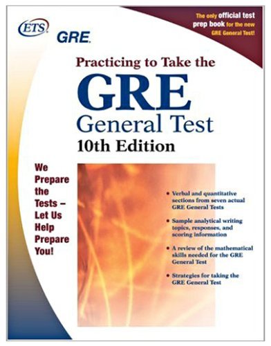 GRE: Practicing to Take the General Test 10th Edition (Practicing to Take the Gr