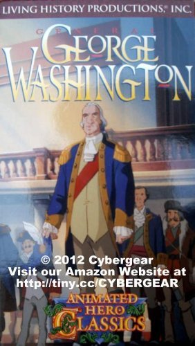 Animated Hero Classics: General George Washington [VHS Tape]