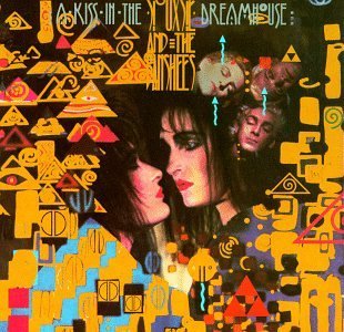 Kiss in Dreamhouse [Audio CD] Siouxsie & Banshees