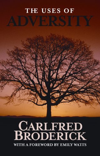 The Uses of Adversity Carlfred Broderick