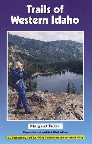 Trails of Western Idaho [Paperback] Fuller, Margaret