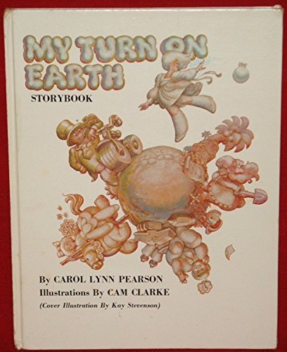 My Turn on Earth: Storybook Pearson, Carol Lynn