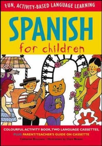 Spanish for Children (Language for Children Series) Bruzzone, Catherine